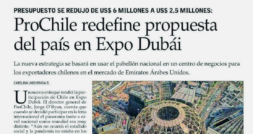 Destacado en prensa: ProChile redefine propuesta del país en Expo Dubai