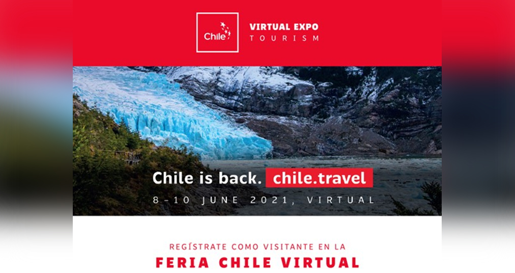 Chile Virtual Expo Tourism: la primera feria digital multimercado para reactivar el turismo