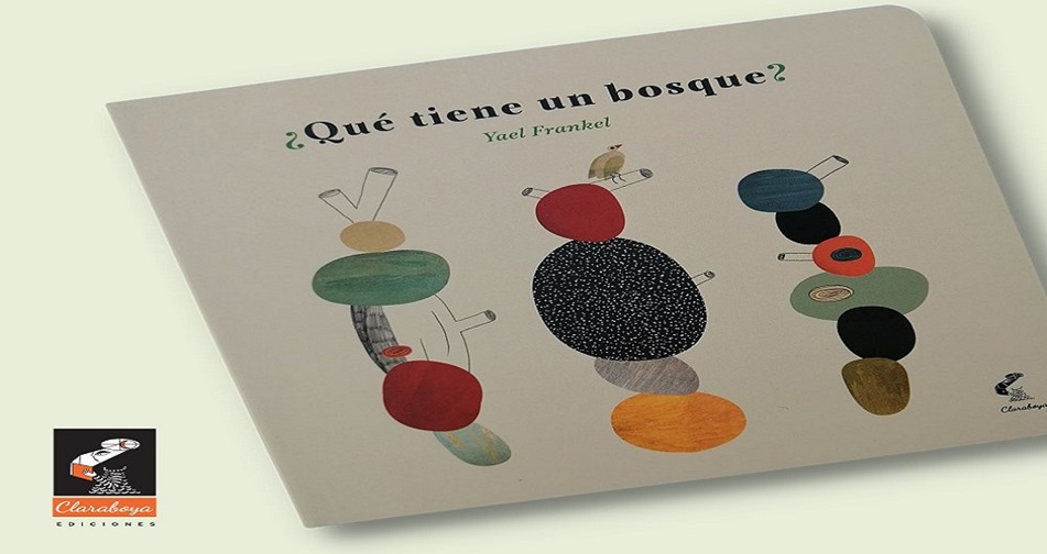 Libro de la editorial chilena Claraboya fue premiado en la Feria del Libro Infantil de Bolonia