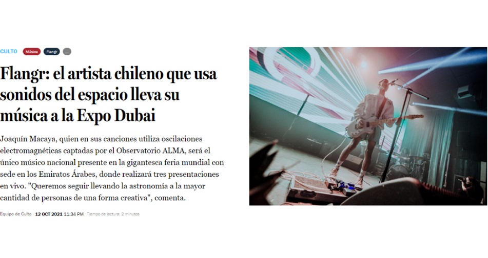 Destacado en prensa: Flangr: el artista chileno que usa sonidos del espacio lleva su música a la Expo Dubai