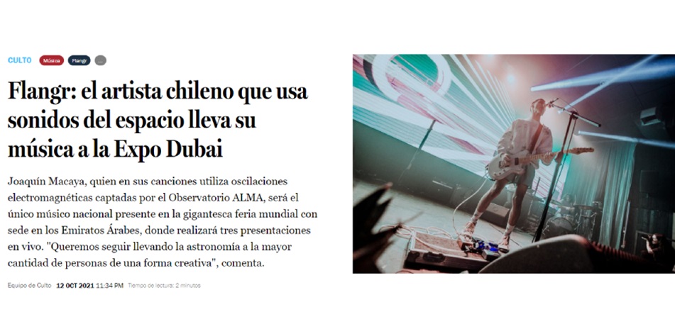 Destacado en prensa: Flangr: el artista chileno que usa sonidos del espacio lleva su música a la Expo Dubai