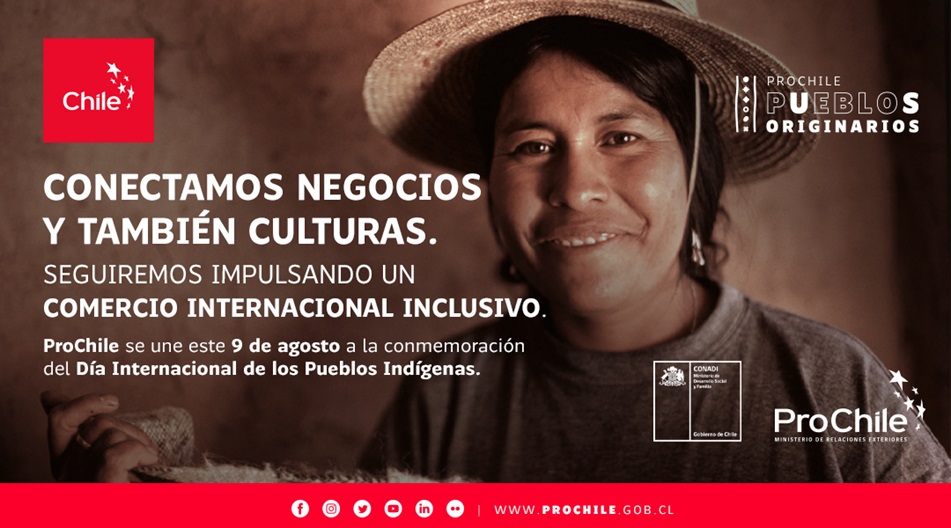 ProChile conmemora el Día Internacional de los Pueblos Indígenas destacando su Programa de Internacionalización